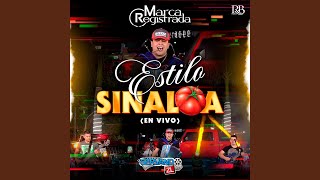 Estilo Sinaloa En Vivo [upl. by Rizika]