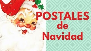 ❤ POSTALES DE NAVIDAD ❤ Las mejores imágenes de Navidad VINTAGE 🎄 [upl. by Rhetta]