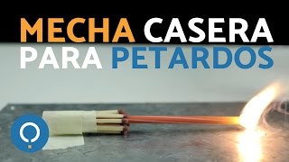 MECHA CASERA para prender PETARDOS [upl. by Atalie306]