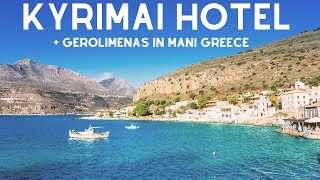 The Beautiful Kyrimai Hotel in Gerolimenas Greece  Mani Peninsula Greece [upl. by Eelrefinnej]