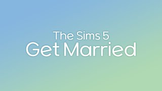 The Sims 5 Official Gameplay Trailer  get married [upl. by Prochora]