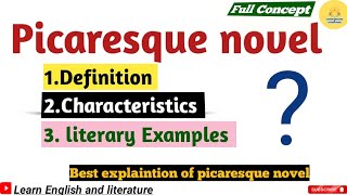 What is Picaresque NovelDefinition Characteristics and Literary Exampleenglishliterature [upl. by Aizahs]