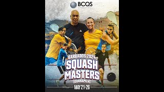 BCQS Barbados Squash Masters Tournament Day 5 Saturday Finals Day 1 Court 2 [upl. by Florance]