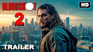 BLOODSHOT 2  Teaser Trailer 2025 [upl. by Enined]