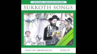 TO MY SUKKAH Song in English  Sukkoth Songs [upl. by Bianchi]