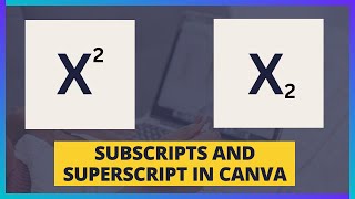 How to Create a Subscripts and Superscript in Canva FREE amp EASY [upl. by Geoffry]