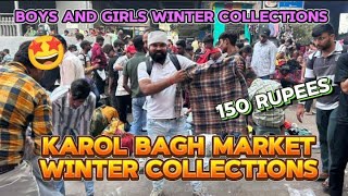 Karol Bagh Market  winter collection  boys and girls collection 2024  😍 [upl. by Sella164]