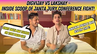 Janta Jury Conference Showdown Digvijay and Lakshay Break Their Silence [upl. by Macmillan694]