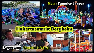 Reportage  Hubertusmarkt Bergheim 2022 Kirmes  Neu  Taumler Jansen  Fast amp Furious Zimmermann [upl. by Amsaj]