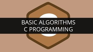 Understanding Basic Algorithms in C Programming  Edureka [upl. by Uel365]