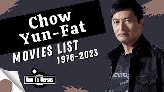 Chow Yun Fat  Movies List 19762023 [upl. by Jenkins]