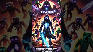 Minecraft Kilwish vs all Entity  Killwish Edit [upl. by Cilla]