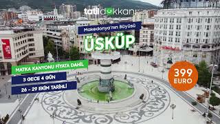 Makedonya Büyüsü Üsküp [upl. by Domineca]