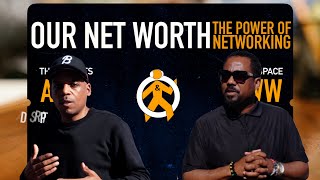 Our Net Worth The Power of Networking [upl. by Lennej77]