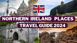 Northern Ireland UK Travel Guide 2024  Best Places to Visit in Northern Ireland UK  Belfast Places [upl. by Koah794]