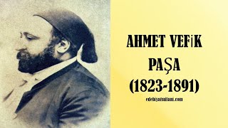 AHMET VEFİK PAŞA [upl. by Grubman]