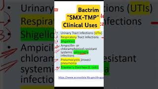 Bactrim quotTrimethoprim  Sulfamethoxazolequot Clinical Uses [upl. by Nahtaneoj]