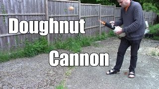 Doughnut Cannon [upl. by Clyde]