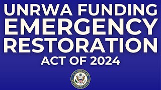 Rep André Carson UNRWA Funding Emergency Restoration Act of 2024 [upl. by Cash]