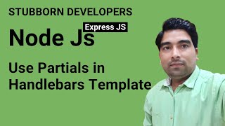 Create and Use Handlebars Partials Views  Use Partials in Handlebars Template of Express Js [upl. by Nanyk]