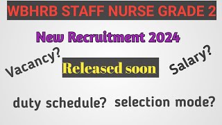 WBHRB STAFF nurse grade 2 recruitment 2024 💥💥 staffnurse government job [upl. by Adyeren]