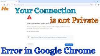 How to Fix Your Connection Is Not Private In Google Chrome  Connection is Not Private Fix [upl. by Mitchiner]