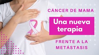 🚀 La Terapia que Está Revolucionando el Cáncer de Mama 🚀 [upl. by Amihc89]