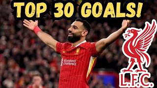 Top 30 Goals of Mo Salah for Liverpool – Unforgettable Moments from a True Legend [upl. by Akienaj178]