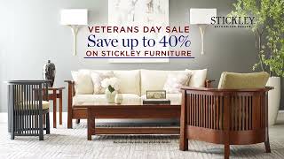 Stickley Veterans Day Sale [upl. by Annaeg353]