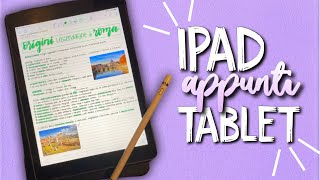 PRENDERE APPUNTI CON LIPAD e TABLET da carta a iPad consigli vantaggi svantaggi [upl. by Waldo]