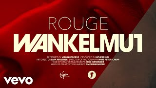 Wankelmut  Rouge Lyric Video [upl. by Ecinnahs]