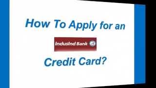 How to Apply for an IndusInd bank Credit Card [upl. by Ahsinyd324]