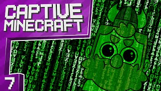 WE HACKED THE GAME  Captive Minecraft 110 7 [upl. by Odiug]