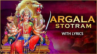 Argala Stotram With Lyrics  Durga Saptashati  Navratri Special Song [upl. by Acemaj]