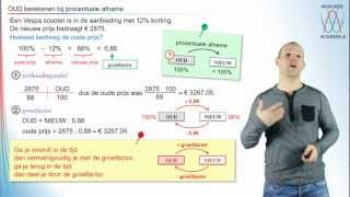 Procenten  Oud berekenen bij procentuele afname  WiskundeAcademie [upl. by Swan]