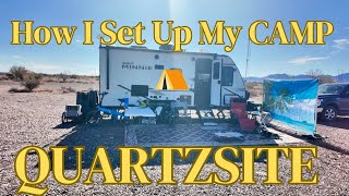 My Complete QUARTZSITE Boondocking Camp⛺️ [upl. by Nnaeiram]