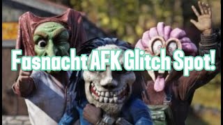 Fasnacht Afk Glitch Spot [upl. by Enitnelav918]