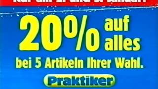 Praktiker Werbung 20 auf alles Anfang 2004 [upl. by Cass737]