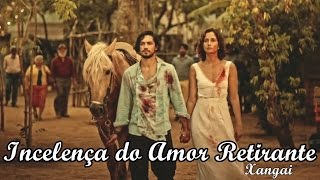 Incelença do Amor Retirante  Xangai  Velho Chico [upl. by Ruffina95]