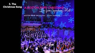 Boston Pops Orchestra  A Boston Pops Christmas Live from Symphony Hall 2013 Full Album [upl. by Eiznikcm]