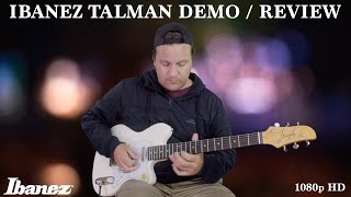 Ibanez Talman Demo  Review TM302M [upl. by Clemente380]