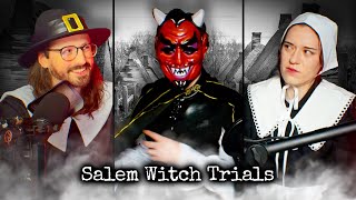 The Salem Witch Trials  That Chapter Podcast [upl. by Marven]