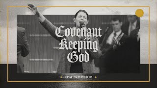 Covenant Keeping God  BOTT 2023  POA Worship [upl. by Wilfreda981]