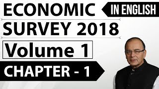 Economic survey 2018 volume 1 chapter 1 English complete analysis  UPSCRBIIBPSSBIState PCS [upl. by Aital27]