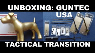 UNBOXING Guntec USA via Tactical Transition Charging Handles Fake Suppressor more [upl. by Ahsiekim864]