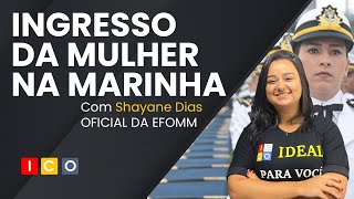 Descubra as principais formas de Ingresso da Mulher na Marinha [upl. by Odnolor]