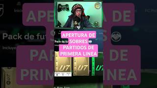 APERTURA DE SOBRES PARTIDOS DE PRIMERA LINEA 14112024fc25 fifa futchampions ultimateteam [upl. by Enylrac385]