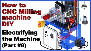 CNC Milling Machine DIY Electrifying the Machine Part8 CNC machine 전장 parts 설치 [upl. by Harrington250]