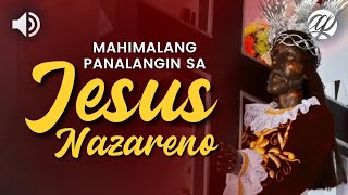 Mahimalang Panalangin sa Jesus Nazareno • Tagalog Miracle Prayer to the Black Nazarene of Quiapo [upl. by Cammi]