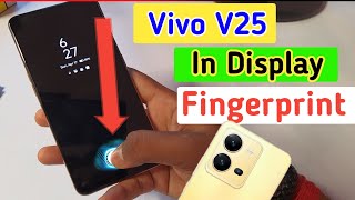 Vivo v25 display fingerprint settingVivo v25 me in display fingerprint lockfingerprint sensor [upl. by Suoicerpal]